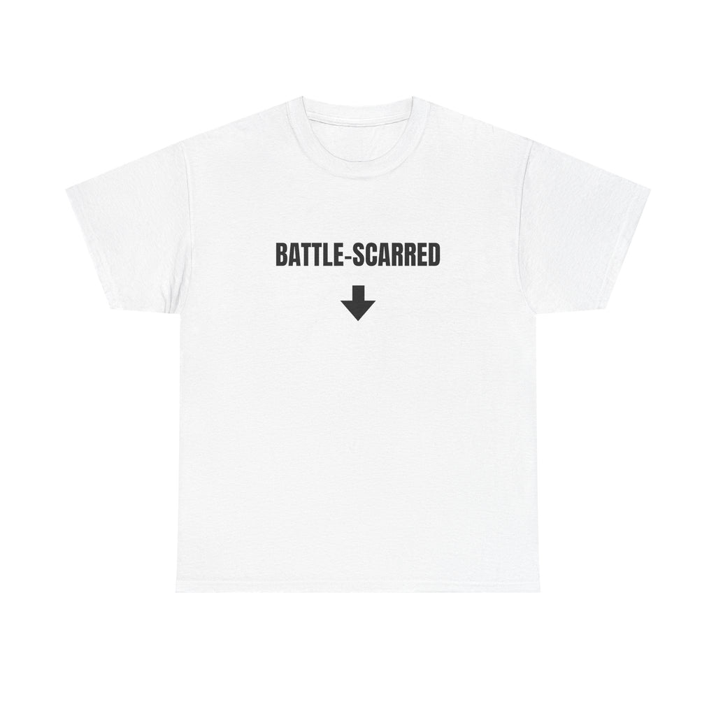BATTLE-SCARRED T-Shirt