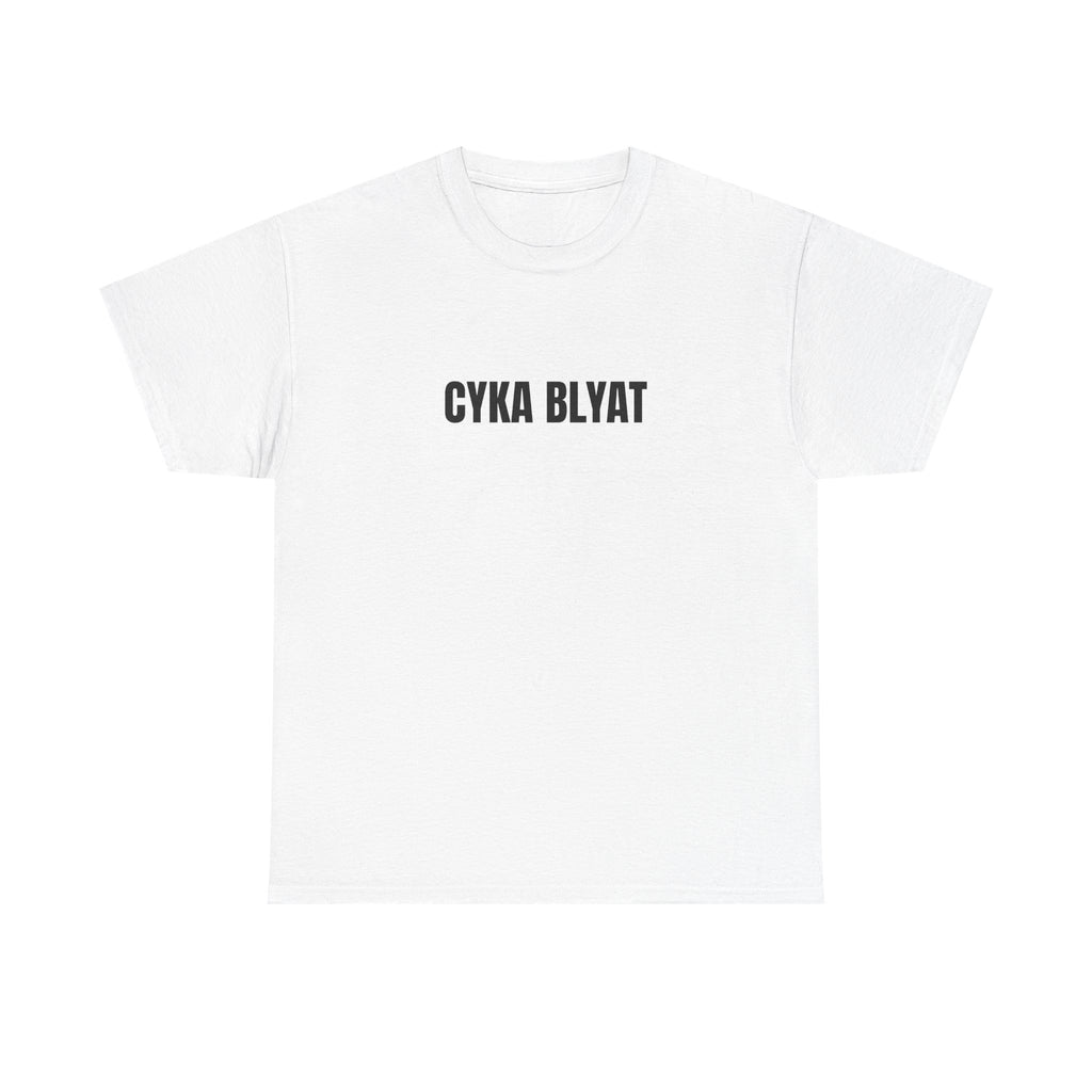 CYKA BLYAT T-Shirt