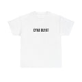 CYKA BLYAT T-Shirt